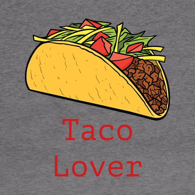 For Taco Lovers by GudGio